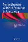 Image for Comprehensive guide to education in anesthesia