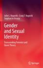 Image for Gender and Sexual Identity : Transcending Feminist and Queer Theory