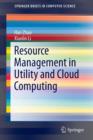 Image for Resource Management in Utility and Cloud Computing