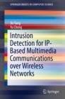 Image for Intrusion detection for IP-based multimedia communications over wireless networks