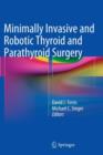 Image for Minimally invasive and robotic thyroid and parathyroid surgery