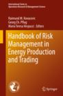 Image for Handbook of Risk Management in Energy Production and Trading