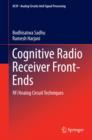 Image for Cognitive Radio Receiver Front-Ends: RF/Analog Circuit Techniques