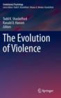 Image for The Evolution of Violence
