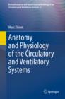 Image for Anatomy and Physiology of the Circulatory and Ventilatory Systems : 6