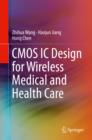 Image for CMOS IC Design for Wireless Medical and Health Care