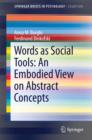 Image for Words as Social Tools: An Embodied View on Abstract Concepts