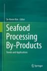 Image for Seafood processing by-products  : trends and applications