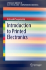 Image for Introduction to Printed Electronics