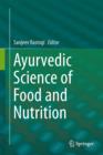 Image for Ayurvedic Science of Food and Nutrition