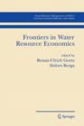 Image for Frontiers in Water Resource Economics