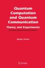 Image for Quantum Computation and Quantum Communication: : Theory and Experiments
