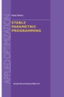 Image for Stable Parametric Programming : v. 57