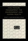 Image for Hog Manure Management, the Environment and Human Health