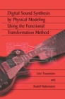 Image for Digital Sound Synthesis by Physical Modeling Using the Functional Transformation Method