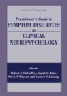Image for Practitioner&#39;s Guide to Symptom Base Rates in Clinical Neuropsychology