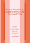Image for Recent Progress in Computational and Applied PDES: Conference Proceedings for the International Conference Held in Zhangjiajie in July 2001