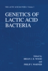 Image for Genetics of Lactic Acid Bacteria : v. 3