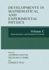 Image for Developments in Mathematical and Experimental Physics: Volume C: Hydrodynamics and Dynamical Systems