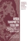 Image for Oxygen Transport To Tissue XXIII: Oxygen Measurements in the 21st Century: Basic Techniques and Clinical Relevance : v. 510