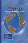 Image for Mobile and Wireless Internet: Protocols, Algorithms and Systems