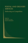Image for Postal and Delivery Services: Delivering on Competition