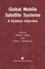 Image for Global Mobile Satellite Systems: A Systems Overview