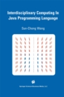 Image for Interdisciplinary Computing in Java Programming