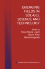 Image for Emerging Fields in Sol-Gel Science and Technology