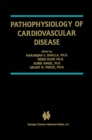Image for Pathophysiology of Cardiovascular Disease