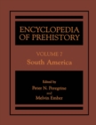 Image for Encyclopedia of Prehistory: Volume 7: South America