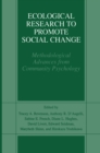 Image for Ecological Research to Promote Social Change: Methodological Advances from Community Psychology