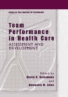 Image for Team Performance in Health Care: Assessment and Development