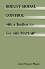 Image for Robust Modal Control with a Toolbox for Use with MATLAB(R)