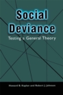 Image for Social Deviance: Testing a General Theory