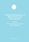 Image for Molecular Mechanisms of Metal Toxicity and Carcinogenesis