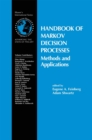 Image for Handbook of Markov Decision Processes: Methods and Applications