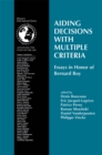 Image for Aiding Decisions with Multiple Criteria: Essays in Honor of Bernard Roy