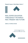 Image for Real Estate Education Throughout the World: Past, Present and Future: Past, Present and Future
