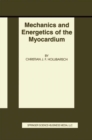 Image for Mechanics and Energetics of the Myocardium
