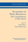 Image for Economics of Water Resources The Contributions of Dan Yaron