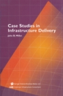 Image for Case Studies in Infrastructure Delivery