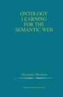 Image for Ontology Learning for the Semantic Web : SECS665