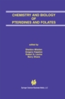 Image for Chemistry and Biology of Pteridines and Folates: Proceedings of the 12th International Symposium on Pteridines and Folates, National Institutes of Health, Bethesda, Maryland, June 17-22, 2001