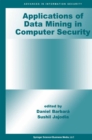 Image for Applications of Data Mining in Computer Security : 6
