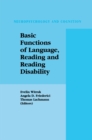 Image for Basic Functions of Language, Reading and Reading Disability