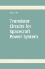 Image for Transistor Circuits for Spacecraft Power System