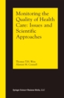 Image for Monitoring the Quality of Health Care: Issues and Scientific Approaches
