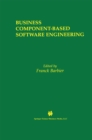Image for Business Component-Based Software Engineering