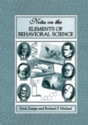 Image for Notes on the Elements of Behavioral Science
